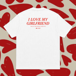 I love my girlfriend ᴬᴺᴰ ᴹʸ ᴳᴵᴿᴸᶠᴿᴵᴱᴺᴰ ᴸᴼⱽᴱˢ ᴮᵀˢ